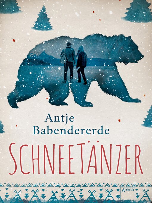 Title details for Schneetänzer by Antje Babendererde - Available